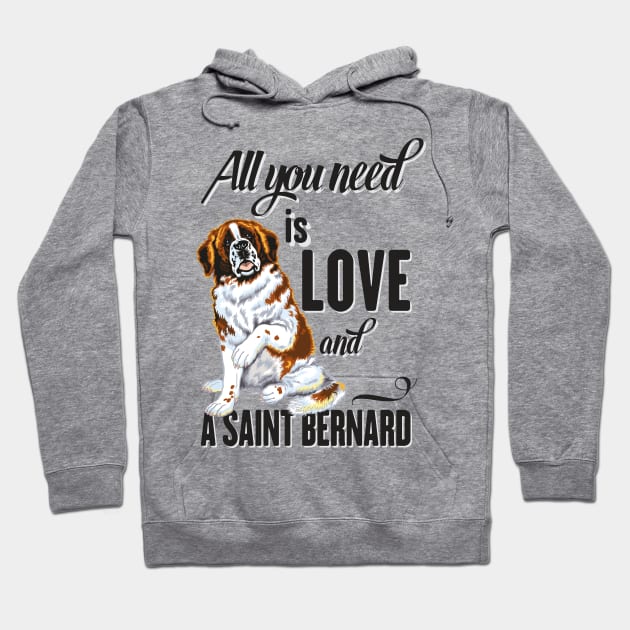 All You Need is Love and a Saint Bernard Hoodie by Ben Foumen